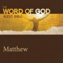 The Word of God: Matthew Audiobook