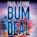 Bum Deal Audiobook