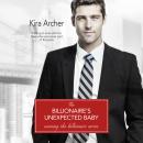 The Billionaire's Unexpected Baby Audiobook