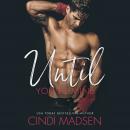 Until You're Mine, Cindi Madsen