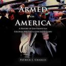 Armed in America Audiobook