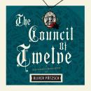 The Council of Twelve Audiobook