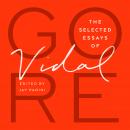 The Selected Essays of Gore Vidal Audiobook