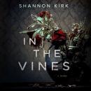 In the Vines Audiobook