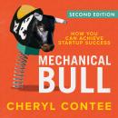 [English] - Mechanical Bull: How You Can Achieve Startup Success Audiobook
