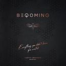 Beqoming: Everything You Didn't Know You Wanted Audiobook