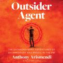 Outsider Agent Audiobook