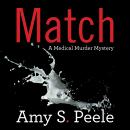 Match: A Medical Murder Mystery Audiobook