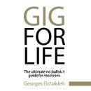 Gig for Life Audiobook