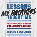 Lessons My Brothers Taught Me Audiobook