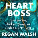 Heart Boss Audiobook