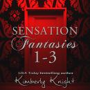 Sensation Fantasies 1-3 Audiobook