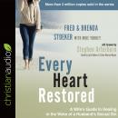 Every Heart Restored: A Wife's Guide to Healing in the Wake of a Husband's Sexual Sin Audiobook