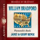 William Bradford: Plymouth's Rock Audiobook