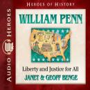 Wiliam Penn: Liberty and Justice for All Audiobook