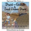 David and Goliath & Saul Chases David Audiobook