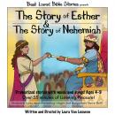 The Story of Esther & The Story of Nehemiah Audiobook