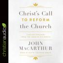 Christ's Call to Reform the Church: Timeless Demands From the Lord to His People