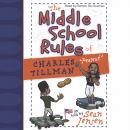 The Middle School Rules of Charles Tillman: 'Peanut' Audiobook