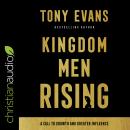 Kingdom Men Rising: A Call to Growth and Greater Influence