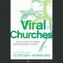 Viral Churches: Helping Church Planters Become Movement Makers Audiobook