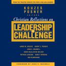 Christian Reflections on The Leadership Challenge Audiobook