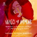 Voices of Lament: Reflections on Brokenness and Hope in a World Longing for Justice Audiobook
