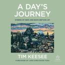 A Day's Journey: Stories of Hope and Death-Defying Joy Audiobook