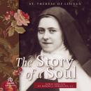The Story of a Soul: A New Translation (Living Library) Audiobook