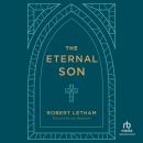 The Eternal Son Audiobook