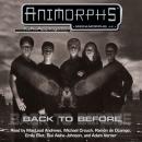 Animorphs #4: Back to Before Audiobook