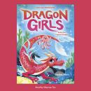 Sofia the Lagoon Dragon (Dragon Girls #12) Audiobook