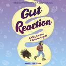 Gut Reaction Audiobook