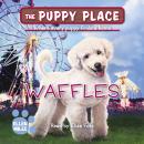 Waffles (The Puppy Place #68) Audiobook