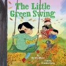 The Little Green Swing (Little Ruby's Big Ideas) Audiobook