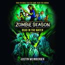 Zombie Season 2: Dead in the Water Audiobook