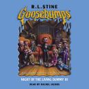 Night of the Living Dummy 3 (Goosebumps #40) Audiobook