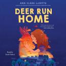 Deer Run Home Audiobook