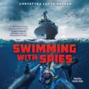 Swimming with Spies Audiobook