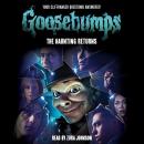 The Haunting Returns (Goosebumps: The Season 1 Novel) Audiobook