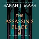 Cover of The Assassin's Blade: The Throne of Glass Prequel Novellas