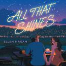 All That Shines Audiobook