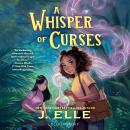 A Whisper of Curses Audiobook