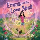 Emma and the Love Spell Audiobook