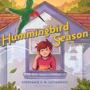 Hummingbird Season Audiobook