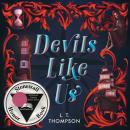 Devils Like Us Audiobook