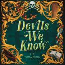 Devils We Know Audiobook