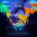The Shadow Road Audiobook