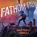 Fathom Fall Audiobook