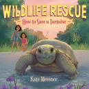 How to Save a Tortoise Audiobook